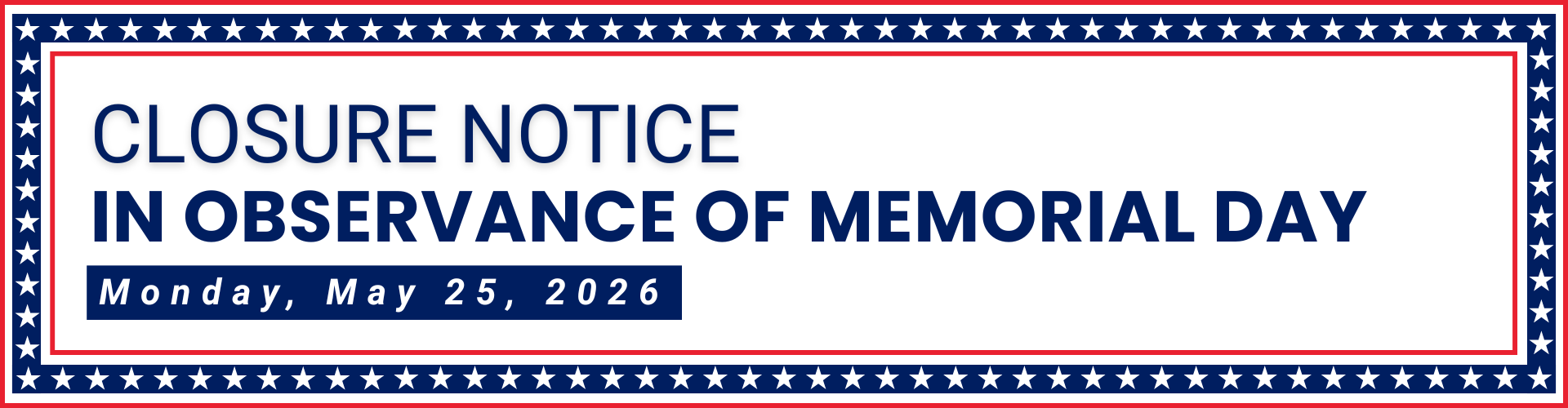 Memorial Day Closure