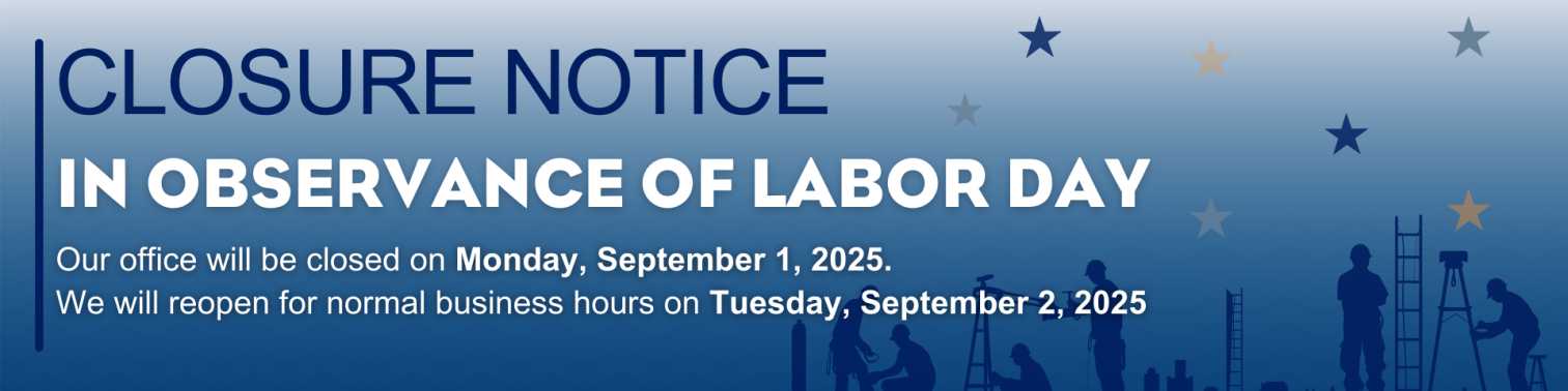 Labor Day Closure Notice