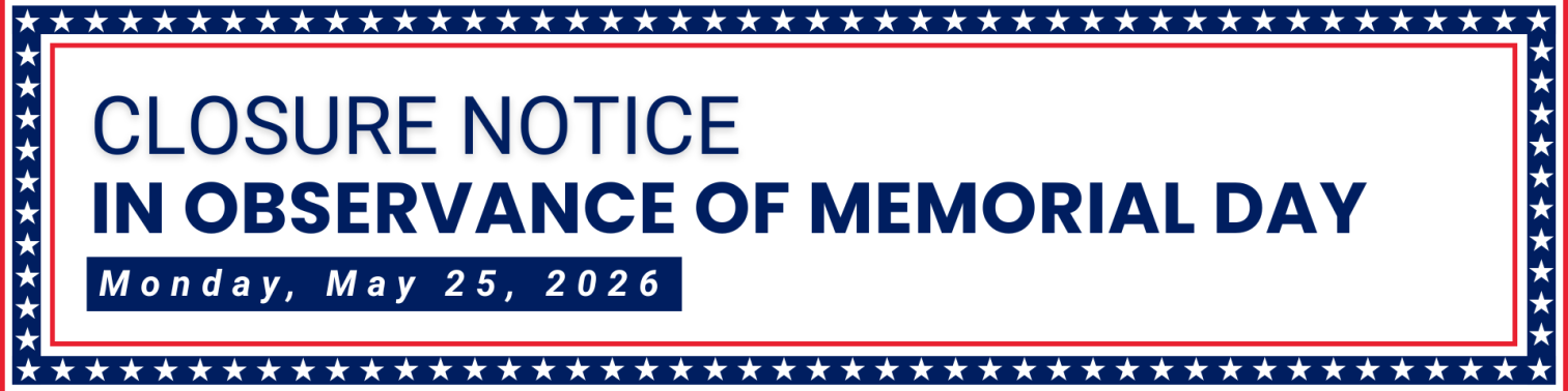 Memorial Day Closure 2026
